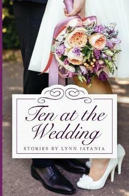 Ten at the Wedding - Lynn Jatania - cover