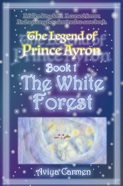 The White Forest - Aviya Carmen,Bonhomme Obadiah - ebook