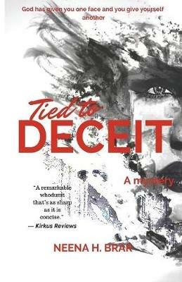 Tied to Deceit - Neena H Brar - cover