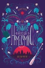 The Heretic's Guide to Homecoming: Book Two: Practice