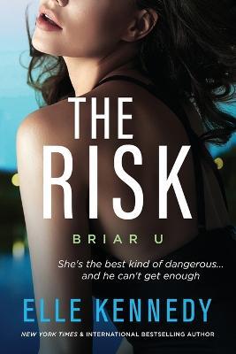 The Risk - Elle Kennedy - cover