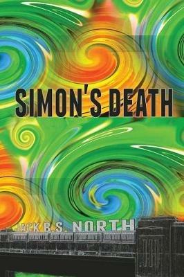 Simon's Death - Jack B S North - cover