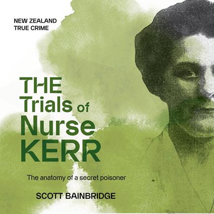 Trials of Nurse Kerr, The