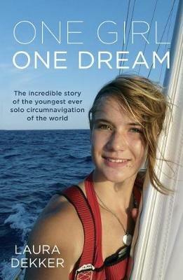 One Girl One Dream - Laura Dekker - cover