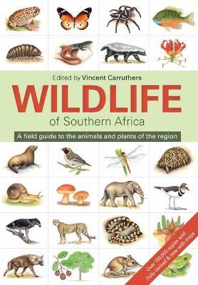 The Wildlife of Southern Africa - Vincent Carruthers - cover