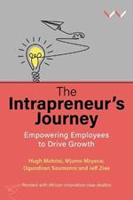 The Intrapreneur's Journey: Empowering Employees to Drive Growth