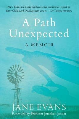 A Path Unexpected: A Memoir - Jane Evans - cover