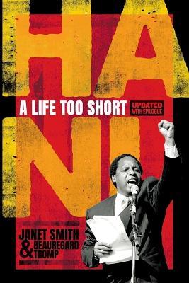 Hani: A Life Too Short - Janet Smith,Beauregard Tromp - cover
