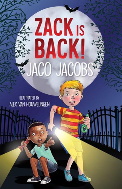Zack is back! - Jaco Jacobs - ebook