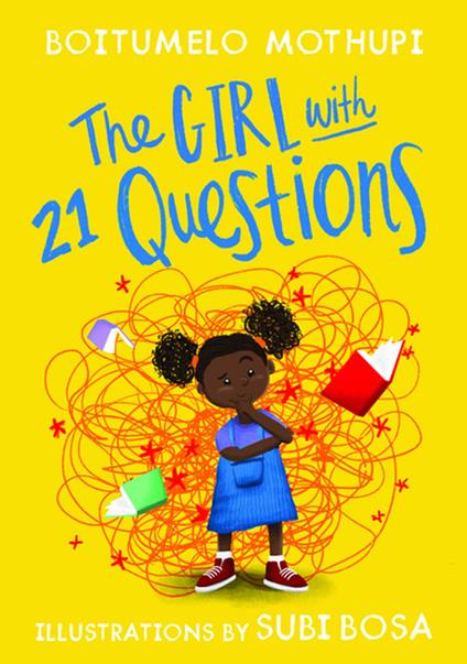 The Girl with 21 Questions - Boitumelo Mothupi,Subi Bosa - ebook