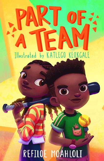 Part of a Team - Refiloe Moahloli,Katlego Keokgale - ebook