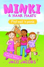 Minki en haar maats: Pret met 'n ponie