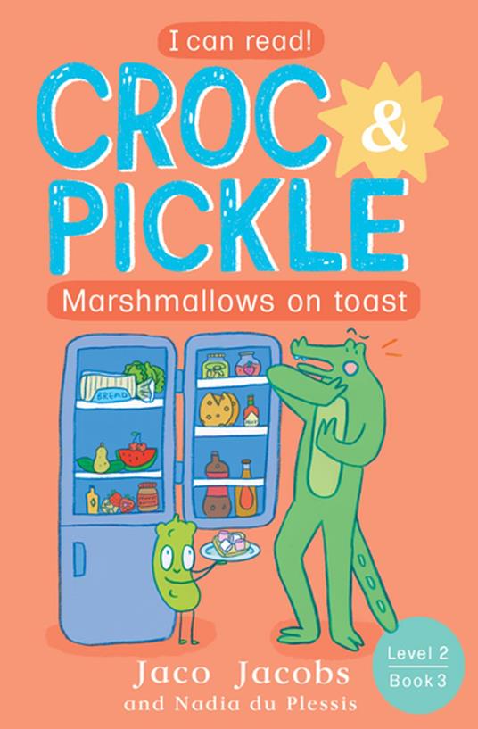 Croc & Pickle Level 2 Book 3 - Jaco Jacobs,Nadia du Plessis - ebook
