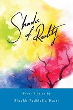 Shades of Reality