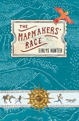 The Mapmakers' Race - Eirlys Hunter - cover