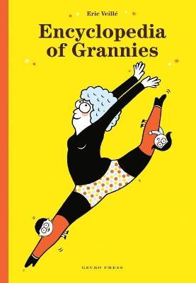 Encyclopedia of Grannies - Eric Veille - cover