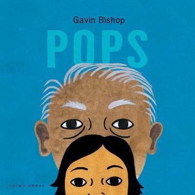 Pops - Gavin Bishop - cover