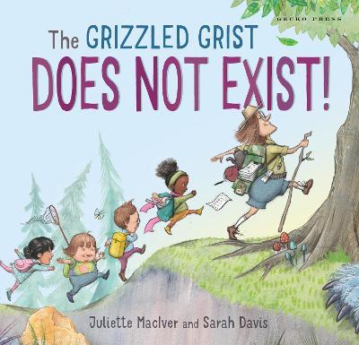 The Grizzled Grist Does Not Exist - Juliette MacIver - cover