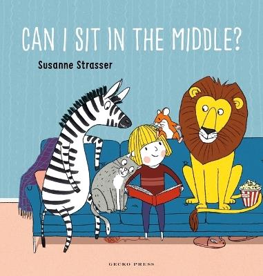 Can I Sit in the Middle? - Susanne Strasser - cover