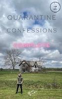 Quarantine Confessions Complete - Brody Drew McVittie - cover