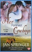 Her Forever Cowboys - Jan Springer - cover
