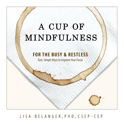 Cup of Mindfulness, A