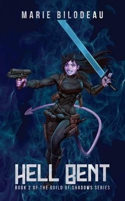 Hell Bent - Marie Bilodeau - cover