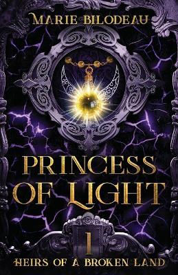 Princess of Light - Marie Bilodeau - cover