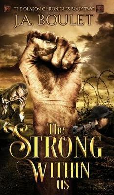 The Strong Within Us - J A Boulet - cover