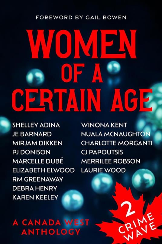 Crime Wave 2: Women of a Certain Age