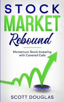 Stock Market Rebound - Scott Douglas - cover