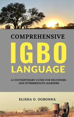 Comprehensive Igbo Language - Elisha O Ogbonna - cover
