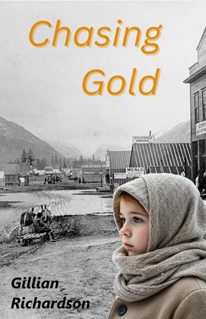Chasing Gold - Gillian Richardson - ebook