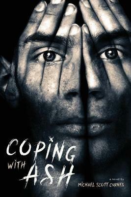 Coping with Ash - Michael Scott Curnes - cover