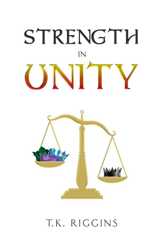 Strength in Unity - T.K. Riggins - ebook
