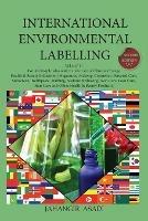 International Environmental Labelling Vol.4 Health and Beauty: For All People who wish to take care of Climate Change, Health & Beauty Industries: (Fragrances, Makeup, Cosmetics, Personal Care, Sunscreen, Toothpaste, Bathing, Nailcare & Shaving, Skin Care, Foot Care, Hair Care and Other Health & Beauty Products)