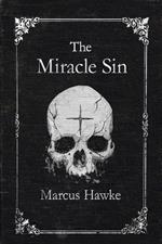 The Miracle Sin