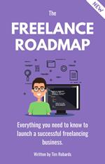 The Freelance Roadmap