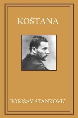 Kostana - Borisav StankoviC - cover