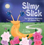 Slimy Slick