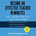 Become an Effective Teacher in Minutes