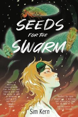 Seeds for the Swarm - Sim Kern - cover