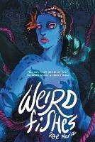 Weird Fishes - Rae Mariz - cover