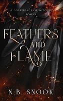 Feathers and Flame - N B Snook - cover