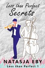 Less than Perfect Secrets