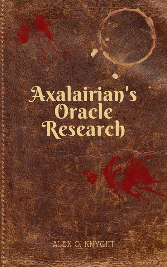 Axalairina's Oracle: Research