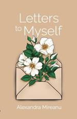 Letters to Myself