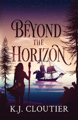 Beyond The Horizon - K J Cloutier - cover