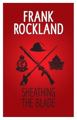 Sheathing the Blade - Frank Rockland - cover