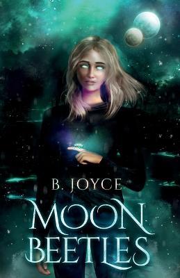 Moon Beetles - B Joyce - cover